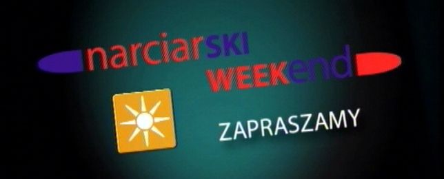 Narciarski weekend
