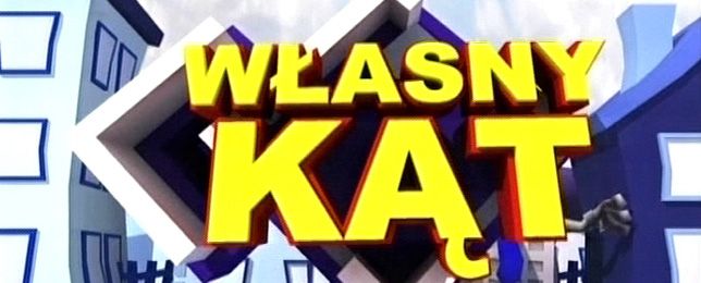 Zapraszamy do "Własnego kąta"