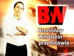 Bronisław Wildstein przedstawia (c)
