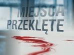 Miejsca przeklęte (c)