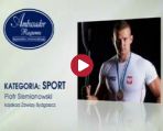 Ambasador Regionu - kandydat nr 11: Piotr Siemionowski