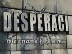 Deperaci nieznana historia PRL
