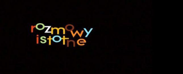 Rozmowy istotne