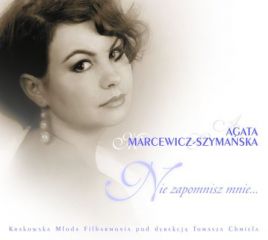 Dziś muzycznym gościem dnia jest Agata Marcewicz-Szymańska