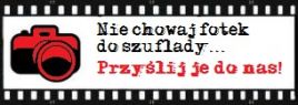 Nie chowaj fotek do szuflady...