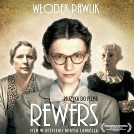 Płyta „Rewers”  z muzyką Włodka Pawlika