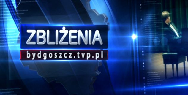 Główne wydanie "Zbliżeń" codziennie o 18.30