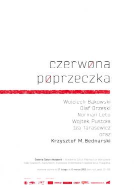 Kuratorem wystawy Czerwona poprzeczka jest Stach Szabłowski