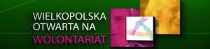 Wielkopolska otwarta na wolontariat