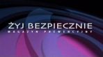 Żyj bezpiecznie