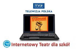 Internetowy Teatr dla szkół