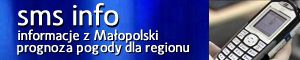 Wiadomości z Małopolski i prognoza pogody dla regionu przez SMS