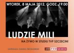 Ludzie Mili w TVP Szczecin