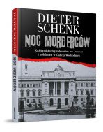 "Noc morderców..." Dieter Schenk