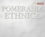 Pomerania Ethnica (c)