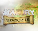 Mazury nieodkryte